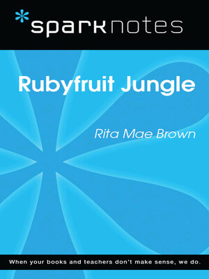 cover image of Rubyfruit Jungle (SparkNotes Literature Guide)